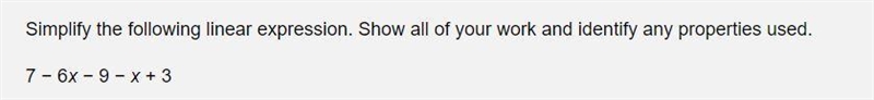 Show the following linear expression. Show all of your work and identify any properities-example-1