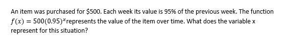 A) The initial value B) The decay factor C) The amount lost D) The number of weeks-example-1