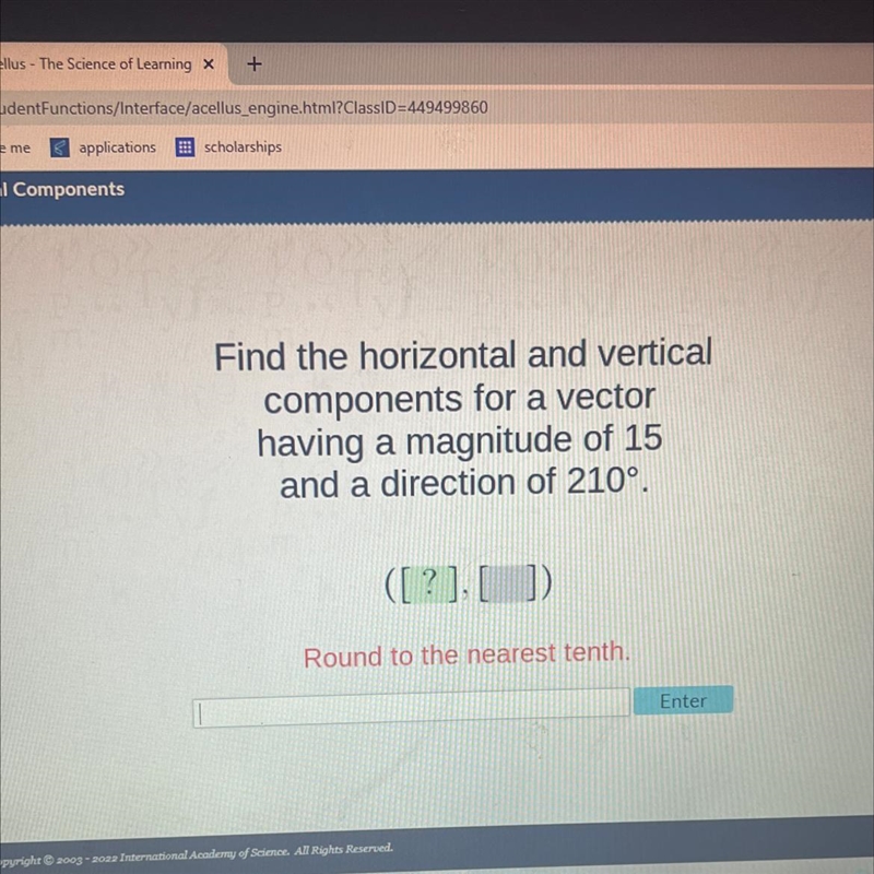 Find the horizontal and vertical components for a vector having a magnitude of 15 and-example-1