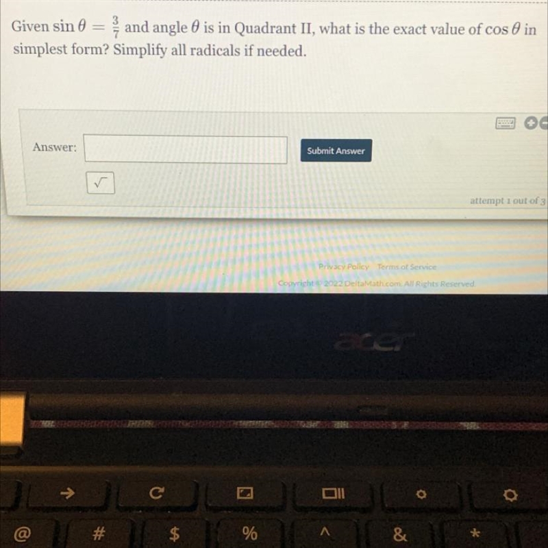 Given sin 0 and angle 0 is in Quadrant II, what is the exact value of cos 0 in simplest-example-1