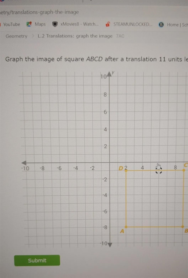 Graph the image of square abcdafter a translation 11 units left and 5 units up-example-1