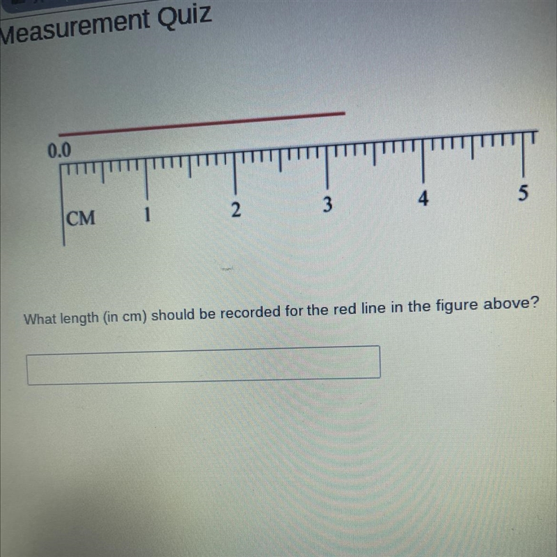 Which length in cm should be recorded for the red line in the figure above-example-1