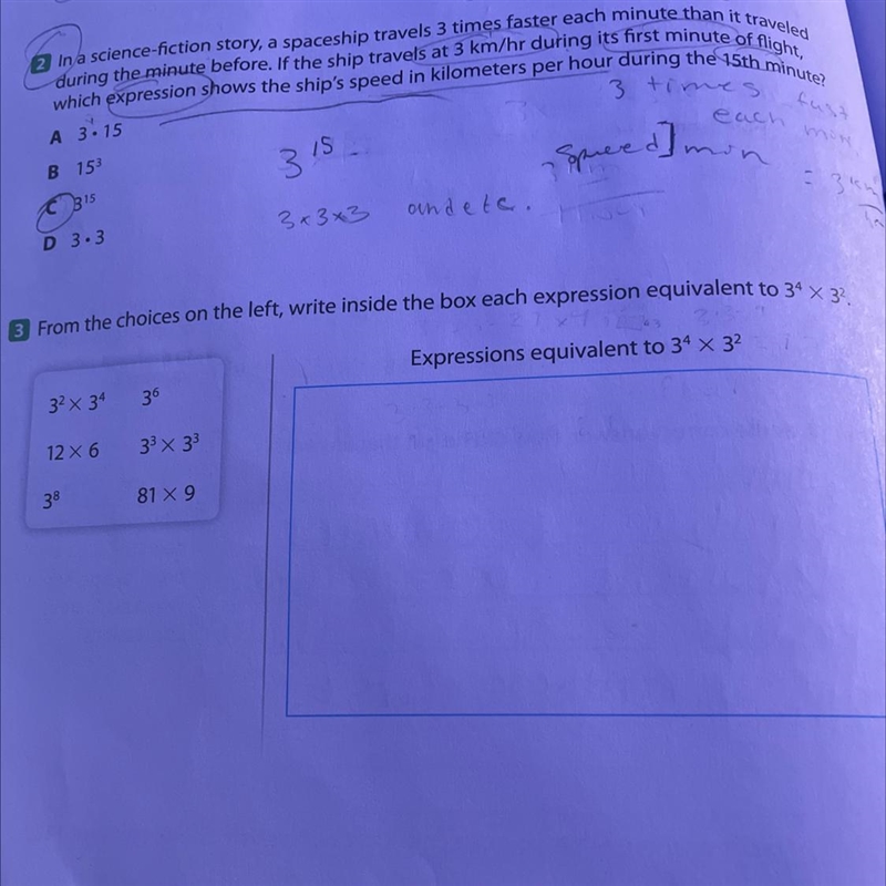 From the choices on the left, right inside the box each expression equivalent to 3^4 X-example-1