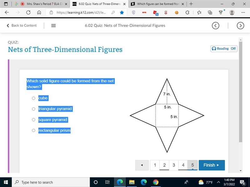 Which solid figure could be formed from the net shown? cube triangular pyramid square-example-1