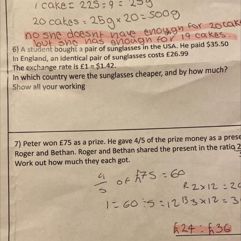 6) A student bought a pair of sunglasses in the USA. He paid $35.50 In England, an-example-1