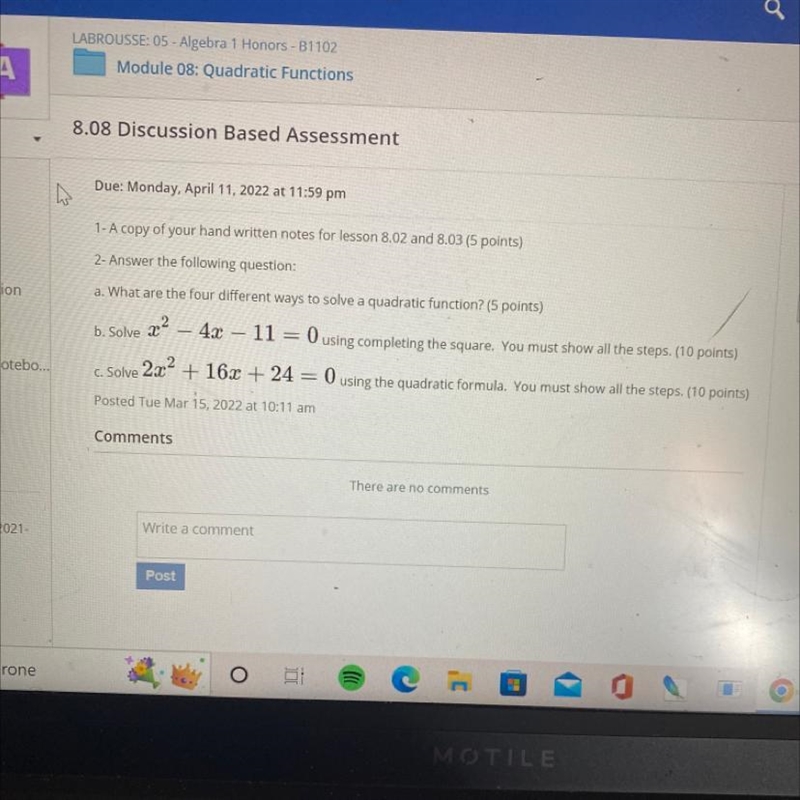 2- Answer the following question: a. What are the four different ways to solve a quadratic-example-1