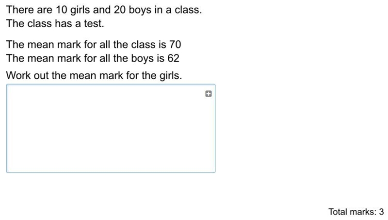 There are 10 girls and 20 boys in a class. The class has a test. The mean mark for-example-1