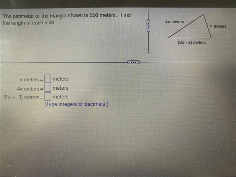 The perimeter of the triangle shown is 556 meters. Find the length of each side. x-example-1