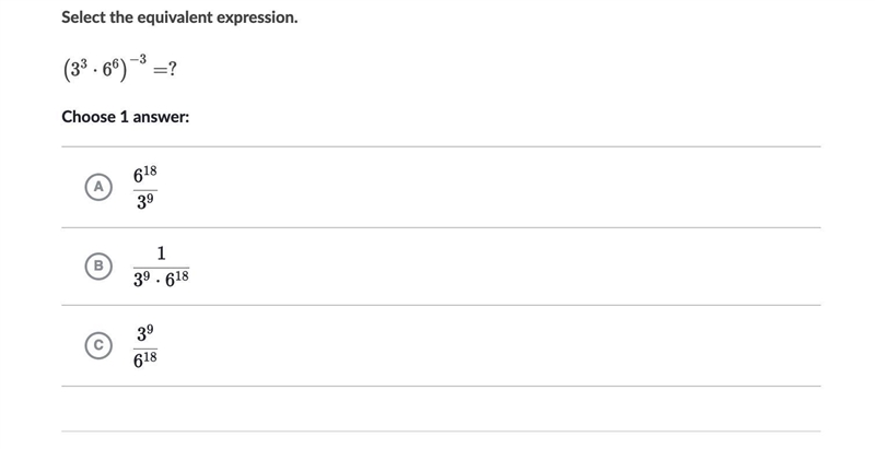 Select the equivalent expression (3^3*6^6)^-3-example-1