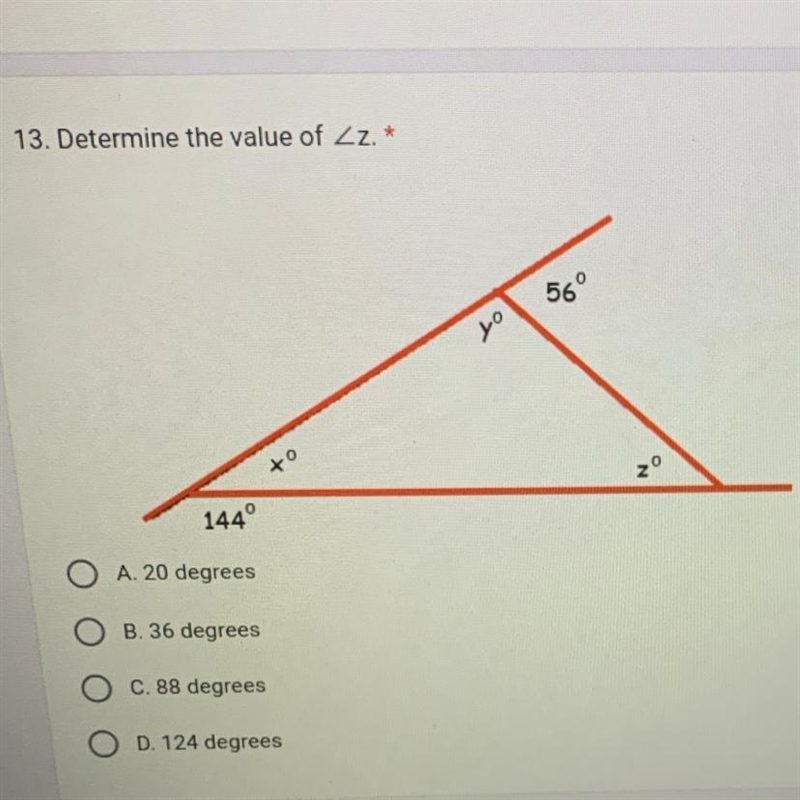 Determine the value of z A. 20 degrees B. 36 degrees C. 88 degrees D. 124 degrees-example-1