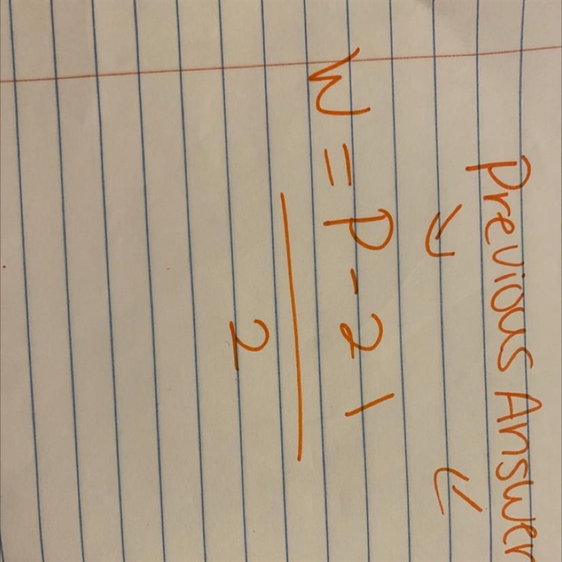 Using your answer from the previous question, state the value of ‘w’ if the perimeter-example-1