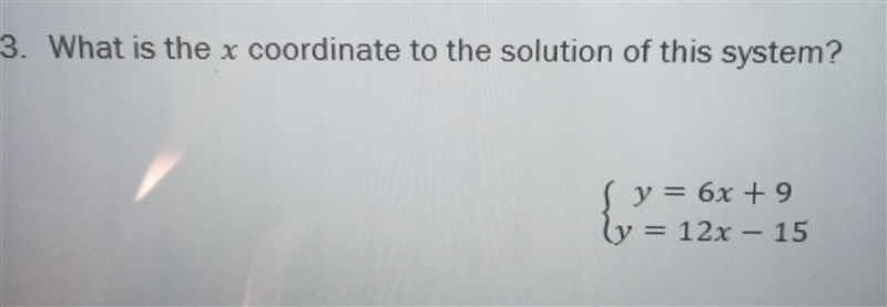 What is the X coordinate to the solution of y =6x+9y = 12x -15?-example-1