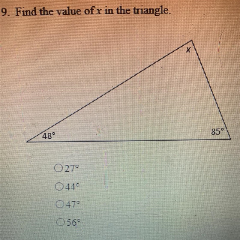 Please help! 9. Find the value of x in the triangle.-example-1