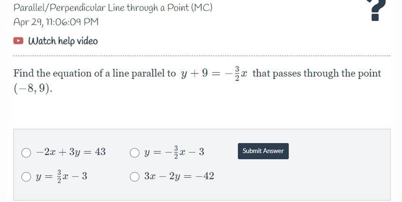 Find the equation of a line parallel to y + 9 = -3/2x that passes through the point-example-1