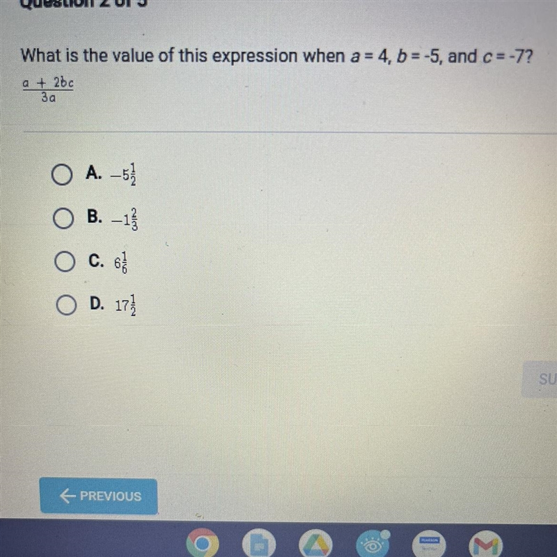 What is the value of this expression when a = 4, b = -5, and c = -7? (a + 26c)/(За-example-1