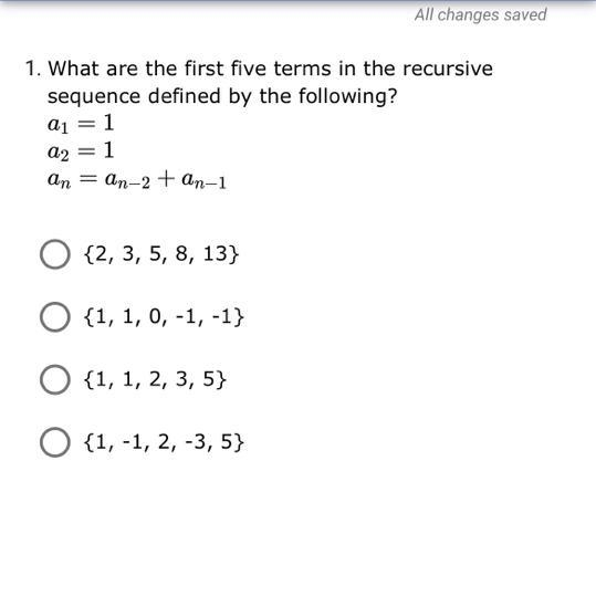 HELP !!!! What are the first five terms in the recursive sequence defined by the following-example-1