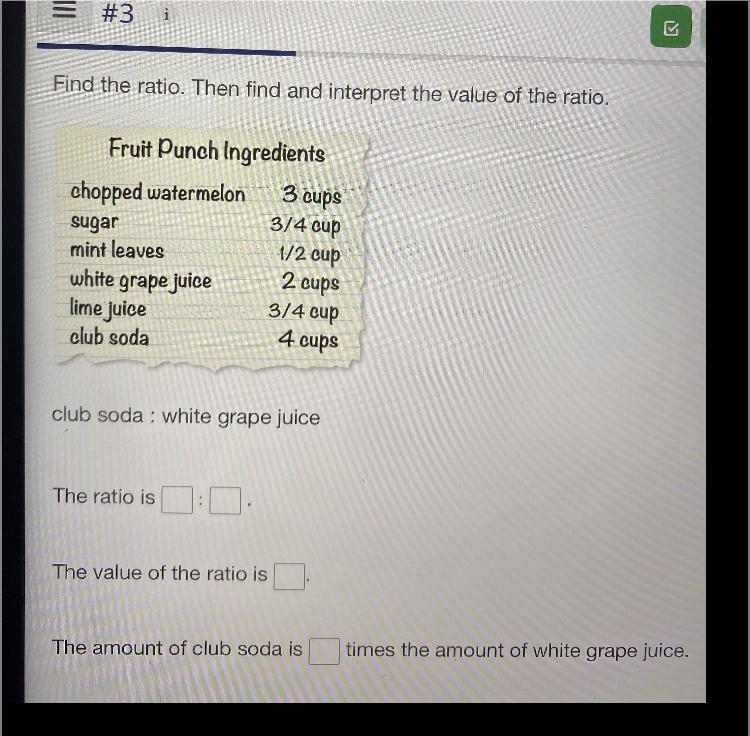 Find the ratio. Then find and interpret the value of the ratio.-example-1