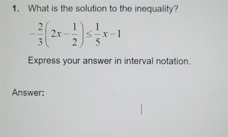 What is the solution to the inequality? Express yourself in interval notation.​-example-1