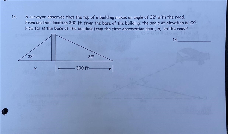 14. A surveyor observes that the top of a building makes an angle of 32° with the-example-1