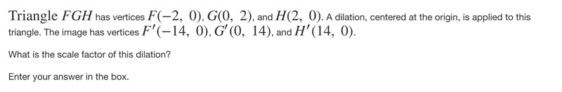 Triangle FGH has vertices F(−2, 0), G(0, 2), and H(2, 0). A dilation, centered at-example-1