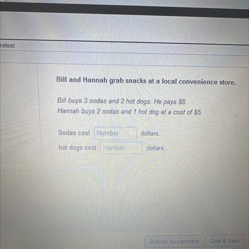 Bill and Hannah grab snacks at a local convenience store. Bill buys 3 sodas and 2 hot-example-1