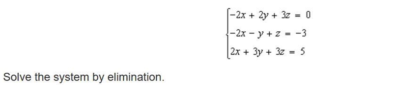 Solve the system by elimination.-example-1