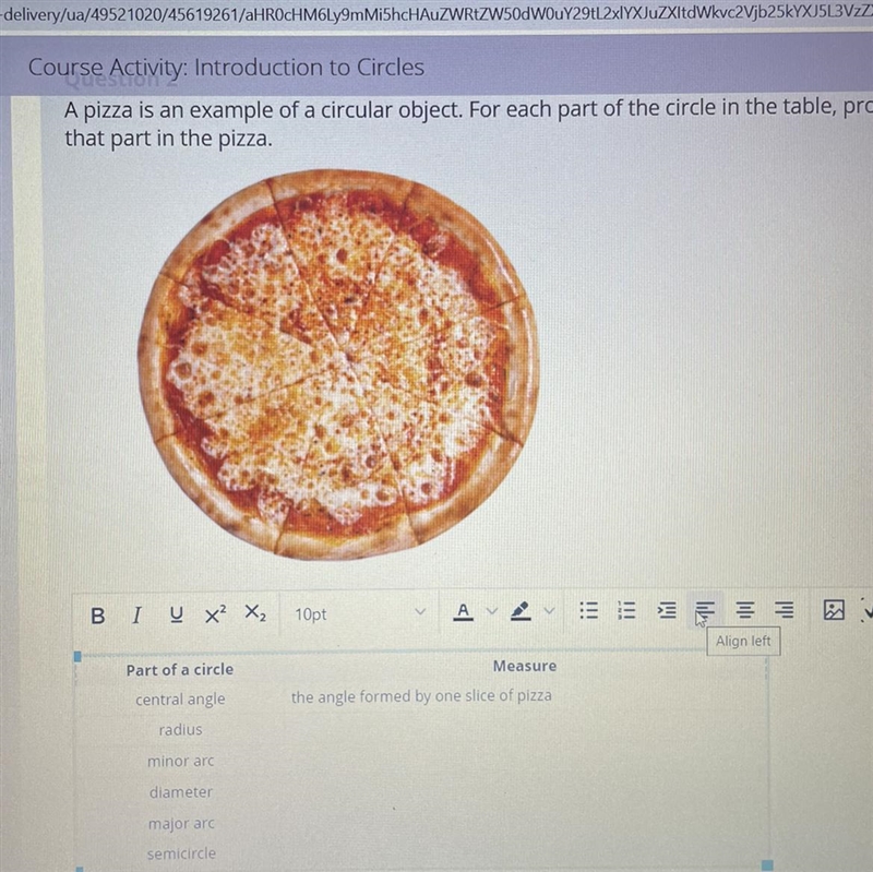 A pizza is an example of a circular object. For each part of the circle in the table-example-1