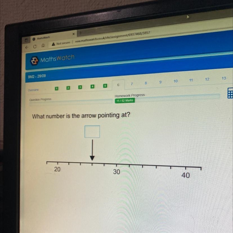 View estion Progress Homework Progress 11/52 Marks What number is the arrow pointing-example-1