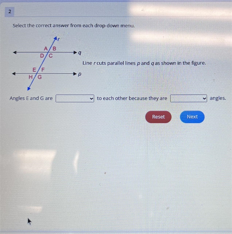 2 Select the correct answer from each drop-down menu. A/B q Line rcuts parallel lines-example-1