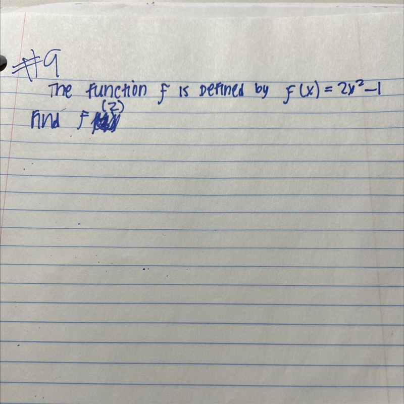 Find f(z) …………………the function is defined by f (x) = 2x powered to 2nd -1-example-1