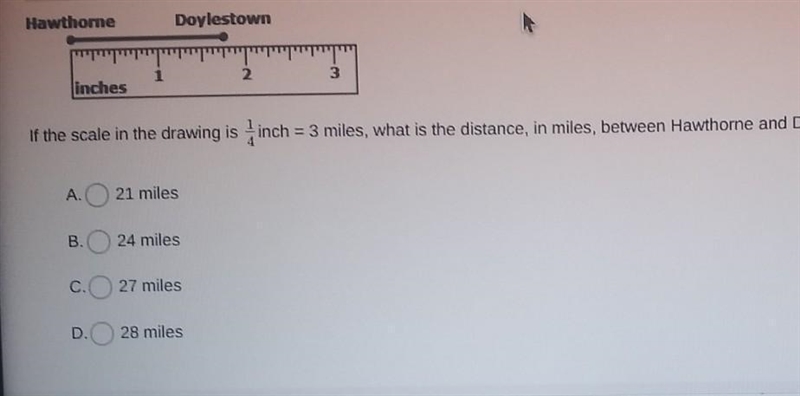 if the scale in the drawing is 1/4inch=3miles, what is the distance, in miles between-example-1