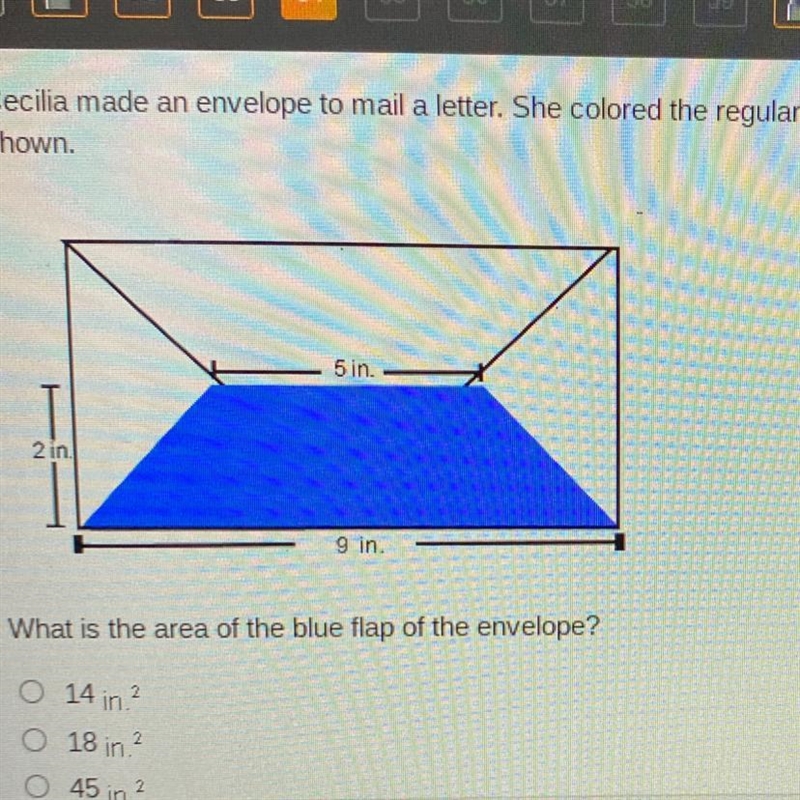 Cecilia made an envelope to mail a letter. She colored the regular trapezoid flap-example-1