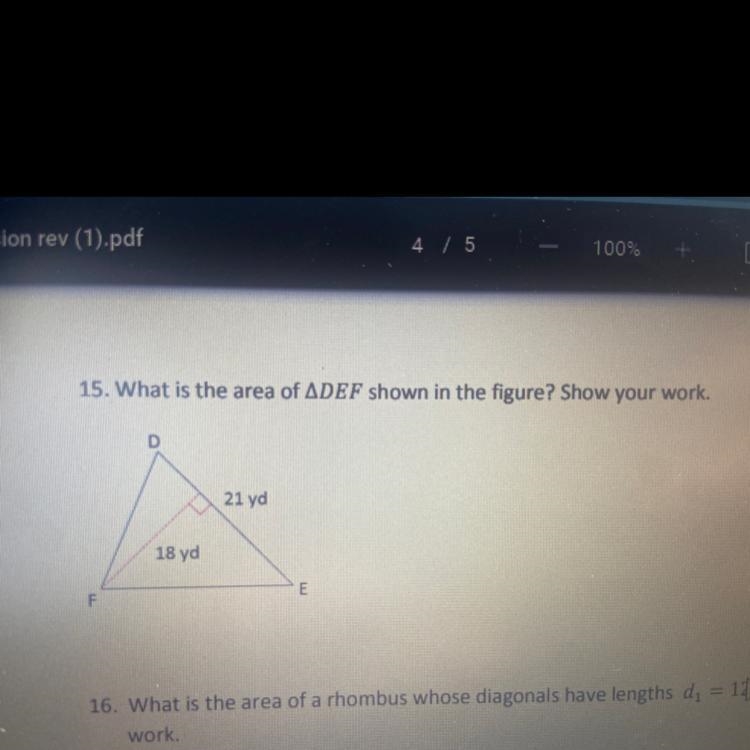 15. What is the area of ADEF shown in the figure? Show your work.-example-1