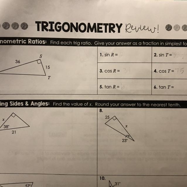 TRIGONOMETRY Review! nometric Ratios: Find each trig rolio, Gve your answer as a fraction-example-1