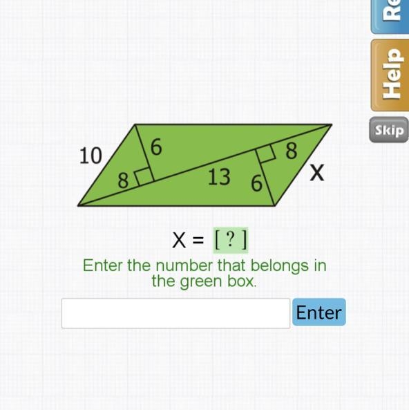 Please help triangle 1:10 and 8 2: 6 3: 13 and 6 4: 8 x=?-example-1