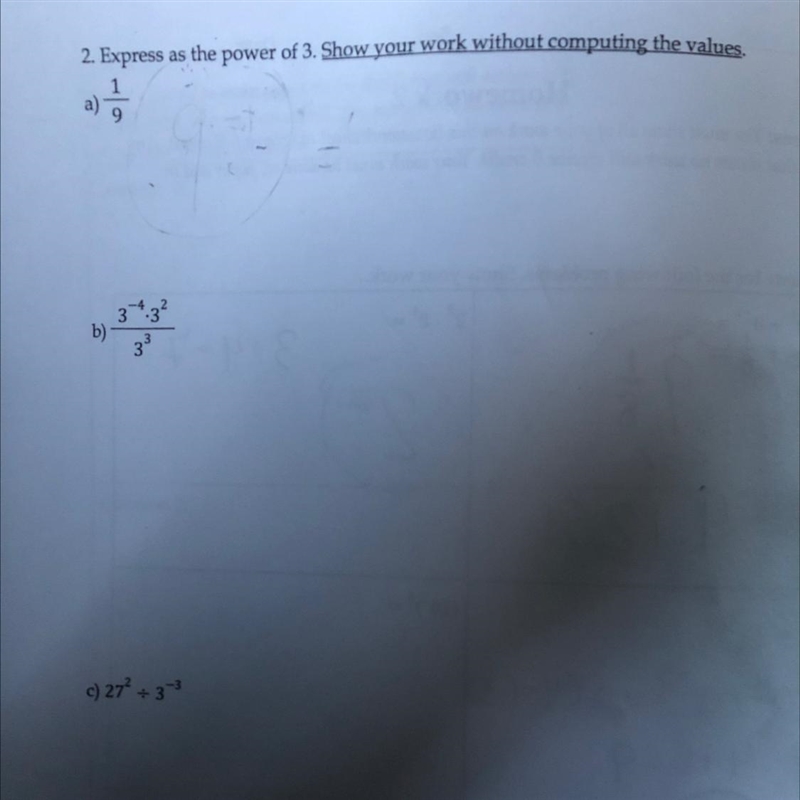 (50 points) EXPRESS AS A POWER OF 3, Please explain your work do a, b, and c don’t-example-1