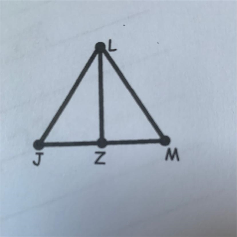 Given: JLM is equilateral. Z is the midpoint of JM. Prove: JZL is congruent to MZL-example-1