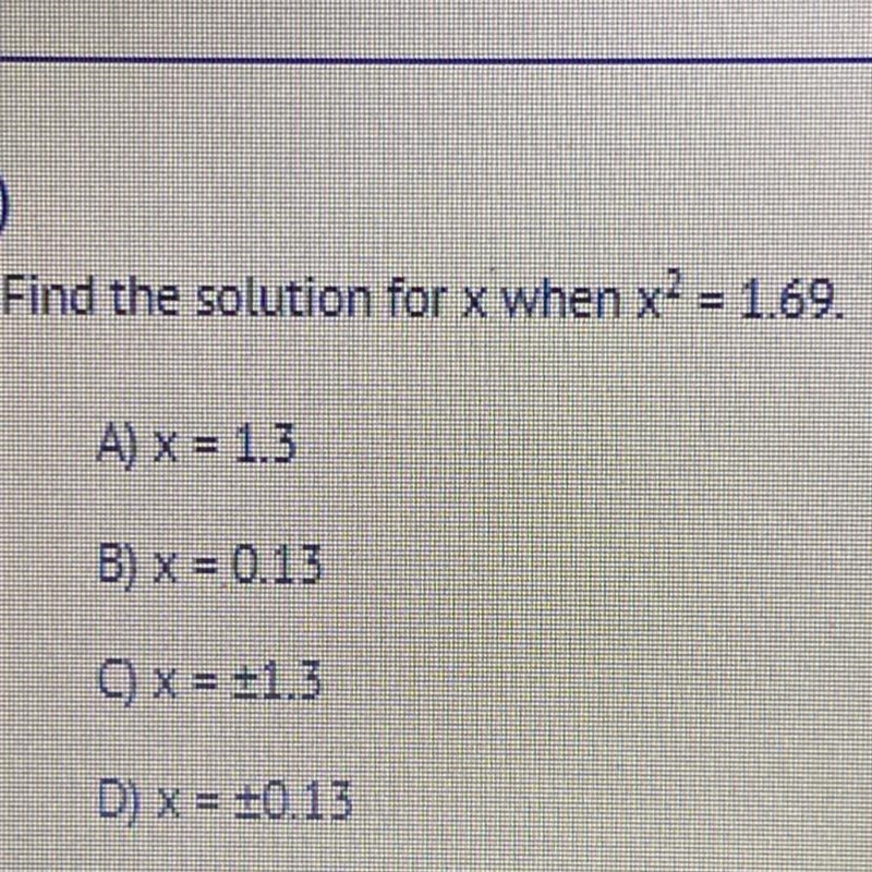 Find the solution for x when x^2 =1.69.-example-1