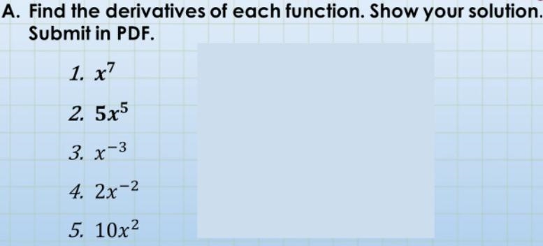 Help math grade 8 find the derivatives-example-1