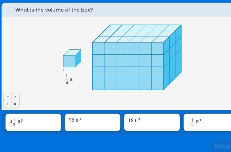 What is the volume of the box? A) 4 1/2 ft B)72 ft C)18 ft D)1 1/8 ft-example-1