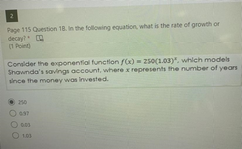 Question 1 ask the same thing but only they ask if the account is growing or decaying-example-1