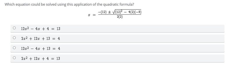 Which equation could be solved using this application of the quadratic formula? PLS-example-1