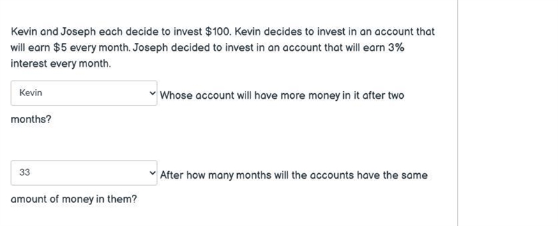 Kevin and Joseph each decide to invest $100. Kevin decides to invest in an account-example-1