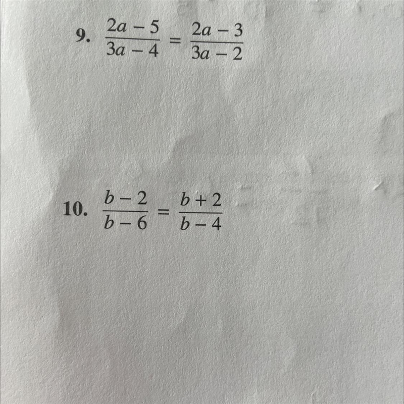 I need help on nine and 10 instructions say to solve these equations by cross multiplying-example-1