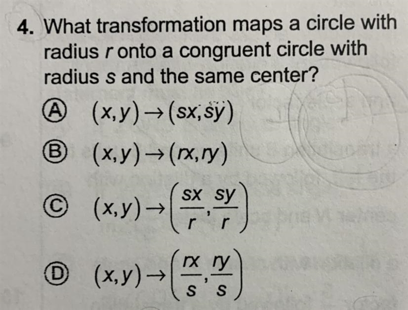 PLEASE HELP URGENT 30 POINTS What transformation maps a circle with radius r onto-example-1