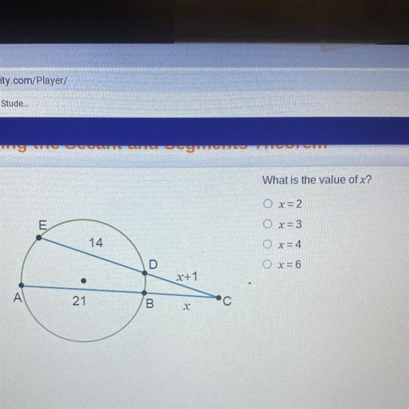 What is the value of x? o x=2 o x=3 o x=4 o x=6-example-1