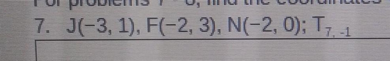 Find the coordinates of the image given the coordinates of the preimage and the translation-example-1