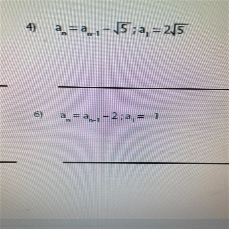 Write the first 5 terms In the sequence. Ps solve both pls-example-1