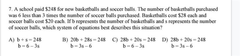 A school paid $248 for new basketballs and soccer balls. The number of basketballs-example-1