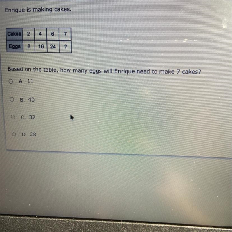 Enrique is making cakes. Cakes 2 4 6 7 Eggs 8 16 24 ? Based on the table, how many-example-1